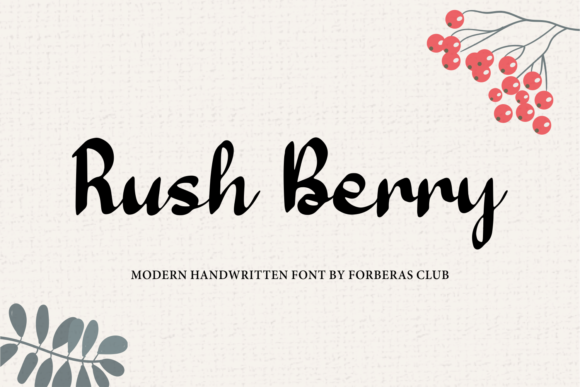 Rush Berry: The Handwritten Font That Elevates Brand Identity