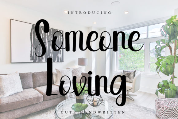 Someone Loving Font: A Designer’s Campaign Review